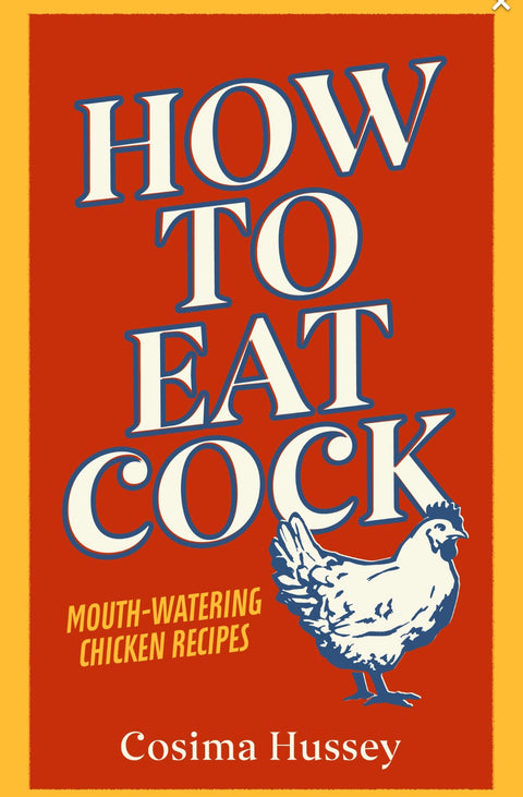 How to Eat Cock