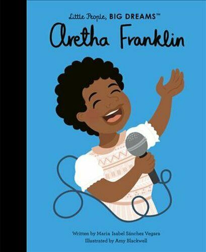 Little People, BIG Dreams: Aretha Franklin - Quarto