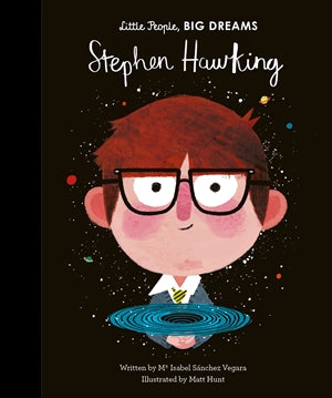 Little People, BIG DREAMS: Stephen Hawking - Quarto