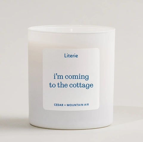 I'm coming to the cottage