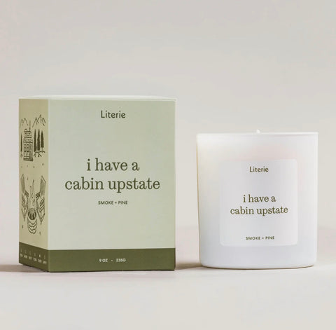 I Have A Cabin Upstate Candle