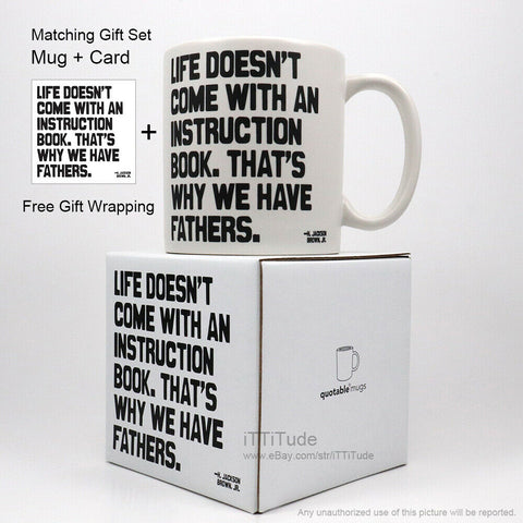 "...That's Why We Have Fathers" Mug